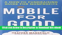 [PDF] Download Mobile for Good: A How-To Fundraising Guide for Nonprofits Full Download