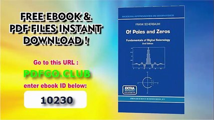 Of Poles and Zeros Fundamentals of Digital Seismology