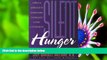 EBOOK ONLINE Silent Hunger: A Biblical Approach to Overcoming Compulsive Eating and Overweight