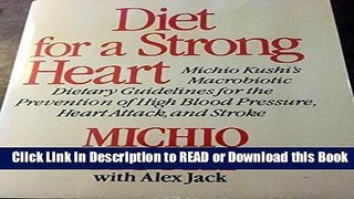 Books Diet for a Strong Heart: Dietary Guidelines for the Prevention of High Blood Pressure,