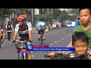 NET12 - Surabaya menambah kawasan car free day