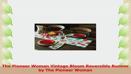 The Pioneer Woman Vintage Bloom Reversible Runner by The Pioneer Woman b4618b31