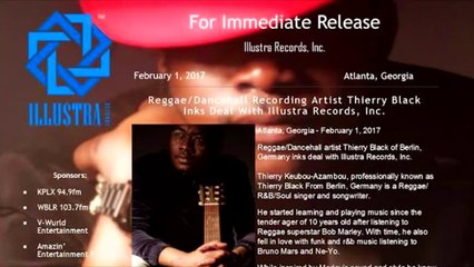 Thierry Black - Inks Record Deal with Illustra Records - www.illustrarecords.com