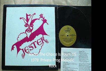 Jester "The Choice Is Yours" US 1978  Private Prog Melodic Rock
