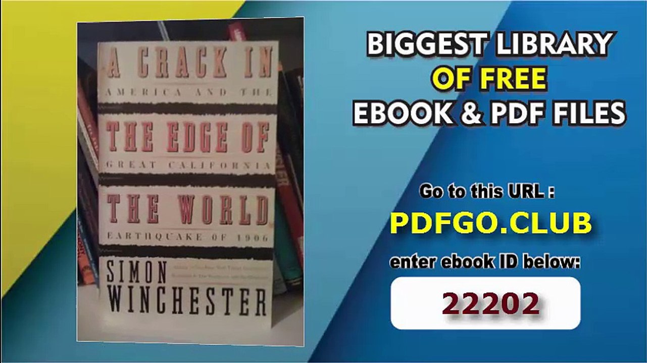 A Crack At the Edge of the World America and the Great California Earthquake of 1906