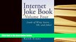 PDF  Internet Joke Book: Loads of Witty Satire...Oh, and Jokes! (Internet Joke Books) For Ipad