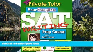 Audiobook  Private Tutor - Your Complete SAT Writing Prep Course with Amy Lucas For Kindle
