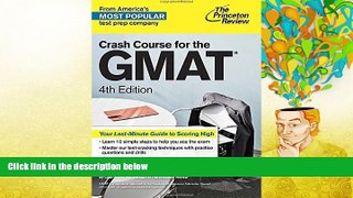 PDF  Crash Course for the GMAT, 4th Edition (Graduate School Test Preparation) Trial Ebook