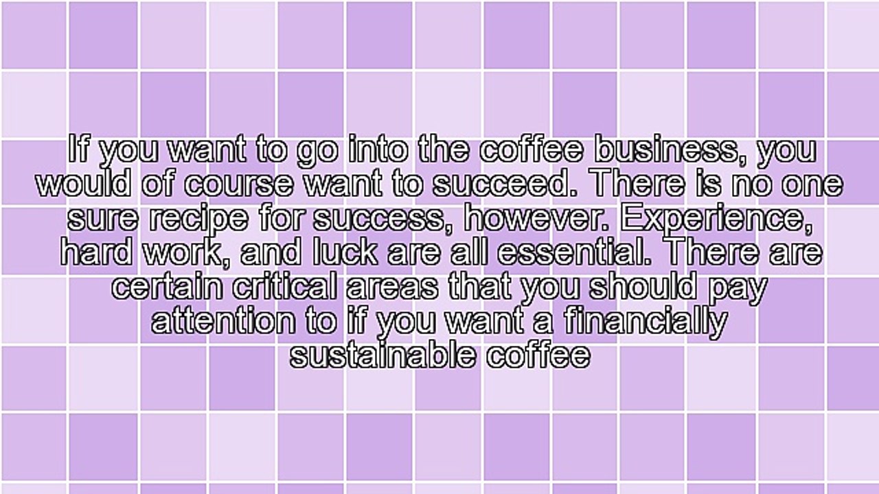Important Considerations for a Coffee Business