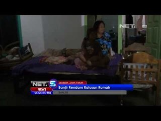 Download Video: NET5 - Banjir rendam ratusan rumah di Jember