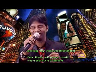 hoga tumse pyara kaun cover sung by nawedkkhan