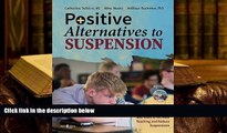 Audiobook  Positive Alternatives to Suspension: Procedures, Vignettes, Checklists and Tools to