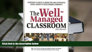 Epub  The Well-Managed Classroom: Strategies to Create a Productive and Cooperative Social Climate