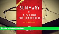 Audiobook  Summary of a Passion for Leadership: By Robert Gates - Includes Analysis For Kindle