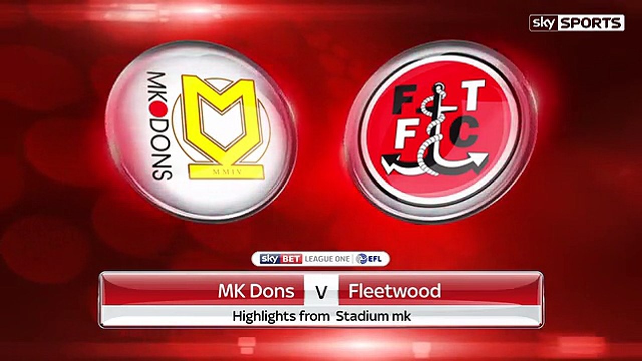 MK Dons vs Fleetwood 0-1 All Goals & Highlights HD 18.02.2017