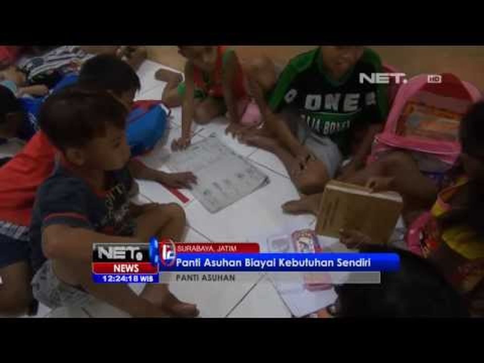 NET12 - 500 Panti Asuhan di Surabaya belum tersentuh bantuan pemerintah