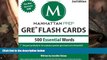 Best Ebook  500 Essential Words: GRE Vocabulary Flash Cards (Manhattan Prep GRE Strategy Guides)