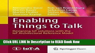Audiobook Free Enabling Things to Talk: Designing IoT solutions with the IoT Architectural