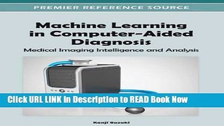 Audiobook Free Machine Learning in Computer-Aided Diagnosis: Medical Imaging Intelligence and