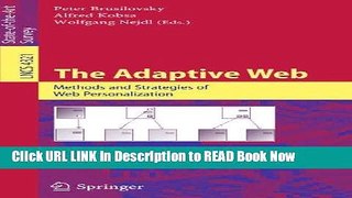 PDF Free The Adaptive Web: Methods and Strategies of Web Personalization (Lecture Notes in