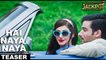 Hai Naya Naya Song Teaser Jackpot Pakistani Movie 2017 Noor Hassan Sanam Chaudhry