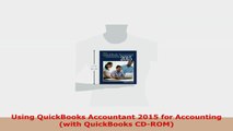 READ ONLINE  Using QuickBooks Accountant 2015 for Accounting with QuickBooks CDROM
