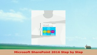 READ ONLINE  Microsoft SharePoint 2016 Step by Step