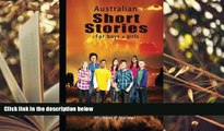 Popular Book  Australian short stories for boys (  girls)  For Kindle