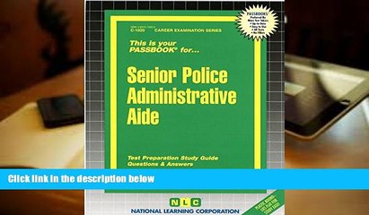 Popular Book  Senior Police Administrative Aide(Passbooks) (Career Examination Passbooks)  For