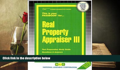 Download Video: Best Ebook  Real Property Appraiser III(Passbooks) (Career Examination Passbooks)  For Trial