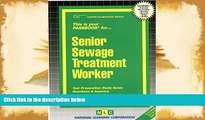 Popular Book  Senior Sewage Treatment Worker(Passbooks) (Career Examination Passbooks)  For Online