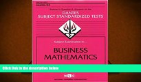 Popular Book  DSST Business Mathematics (Passbooks) (DANTES SUBJECT STANDARDIZED TESTS (DANTES))