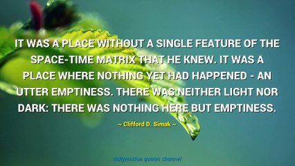 Clifford D. Simak Quotes