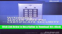 PDF [FREE] DOWNLOAD Microsoft® Windows Server™ 2003 PKI and Certificate Security BEST PDF