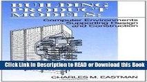 Books Building Product Models: Computer Environments, Supporting Design and Construction Free Books