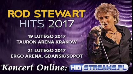 Rod Steward - 19-21.02/2017 - Kraków - Sopot - Na Żywo