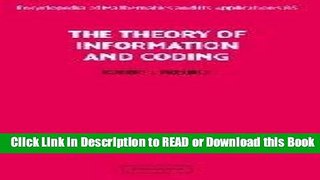 Read Book The Theory of Information and Coding (Encyclopedia of Mathematics and its Applications