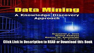 Read Book Data Mining: A Knowledge Discovery Approach Download Online