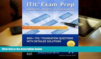 Popular Book  ITIL V3 Exam Prep Questions, Answers,   Explanations: 800  ITIL Foundation Questions