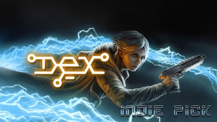Indie Picks: Dex