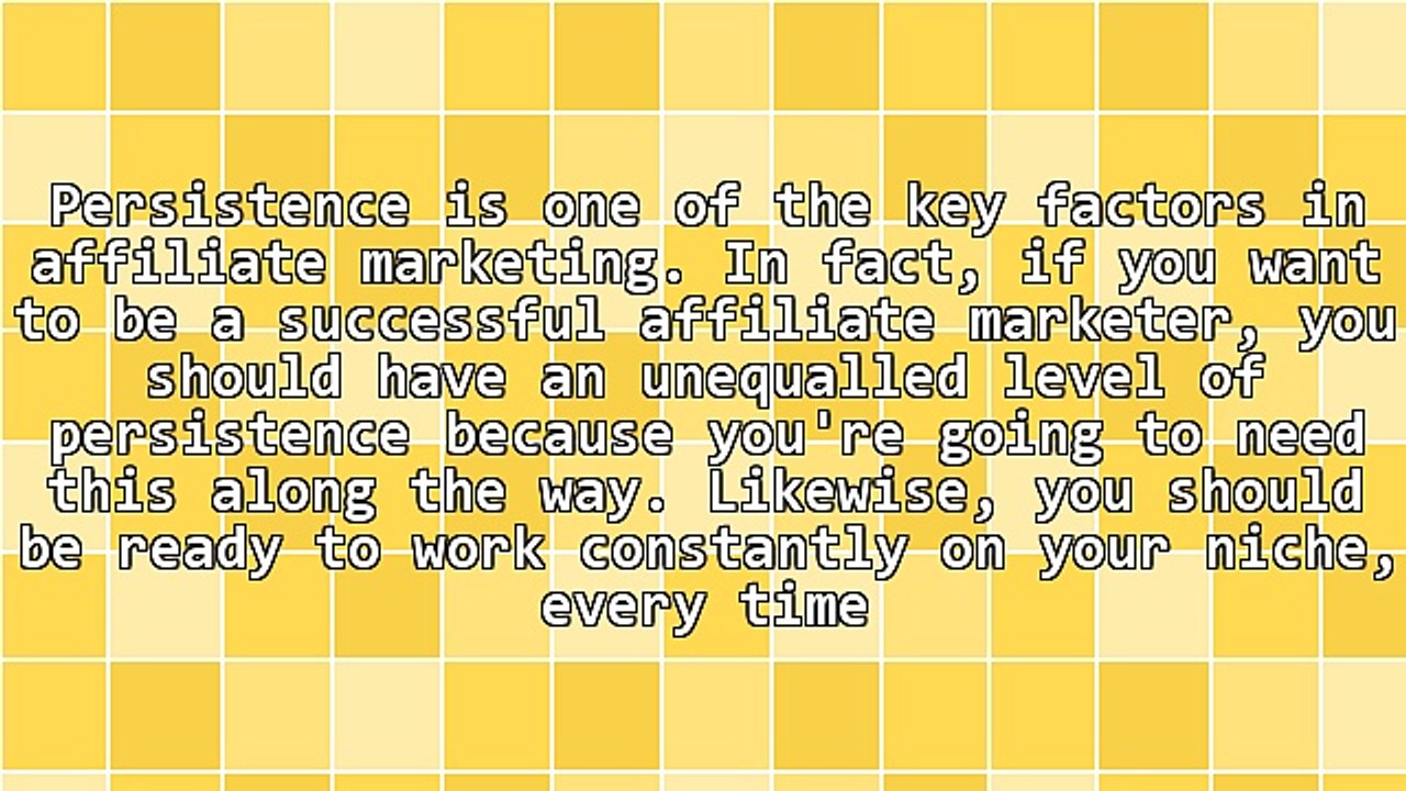 Persistence: Key to Successful Affiliate Marketing