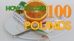 How to Lose 100 Pounds | lose 100 pounds | meal plan