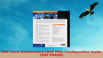 READ ONLINE  SAP Plant Maintenance SAP PM Configuration Guide SAP PRESS