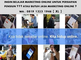 CALL 0819 1323 1946 ( XL )Belajar Pemasaran Online Surabaya