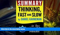 Popular Book  Summary: Thinking Fast and Slow: in less than 30 minutes (Daniel Kahneman)  For Trial