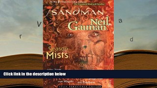 Popular Book  The Sandman, Vol. 4: Season of Mists  For Online