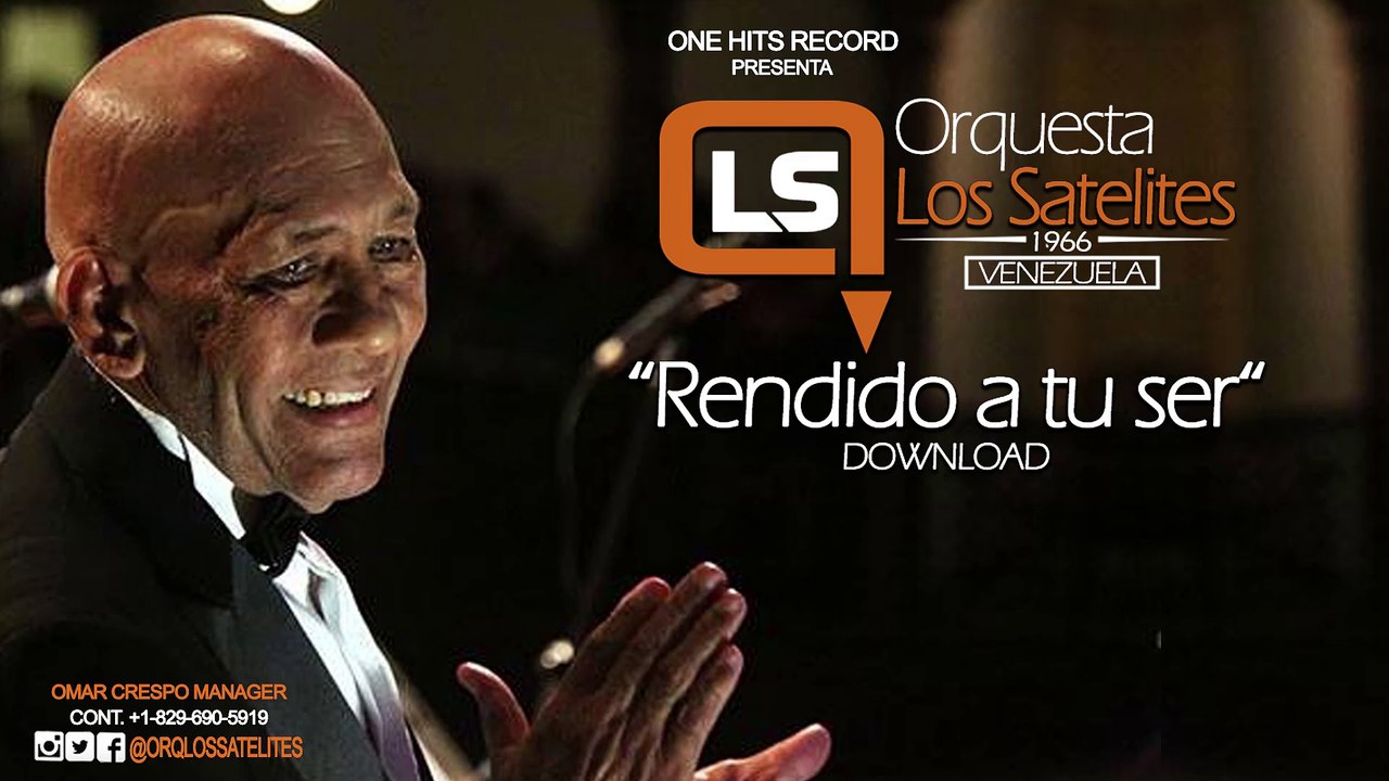 LOS SATELITES DE VENEZUELA - RENDIDO A TU SER (LYRICS)