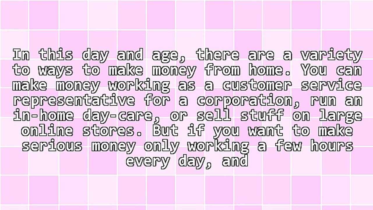 The Number One Way To Make Money From Home