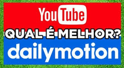 Quem e Melhor Dailymotion ou YouTube Qual Escolhera?? Responta ao ConTV #ConTV