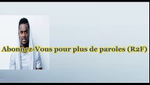 Black M - Frérot ft. Soprano - Paroles [Lyrics]